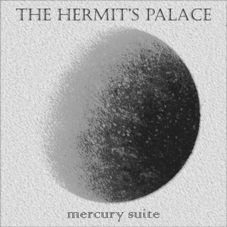 UMPAKO-117: The Hermit's Palace / mercury suite (Experimental, Ambient, Downtempo)
