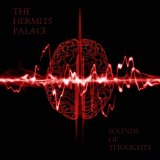 the-hermit's-palace_sounds-of-thoughts